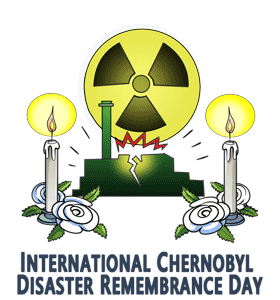 International Chernobyl Disaster Remembrance Day
