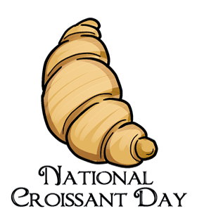 National Croissant Day