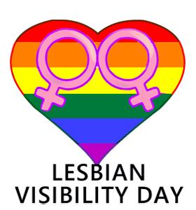 Lesbian Visibility Day