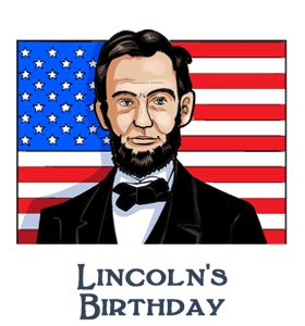 Lincoln's Birthday