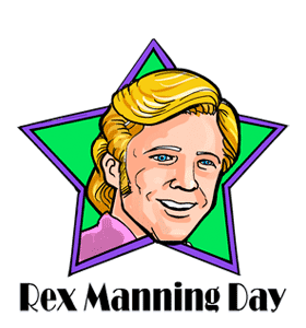 Rex Manning Day