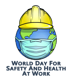 World Day for Safety and Health at Work