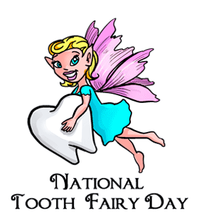 National Tooth Fairy Day