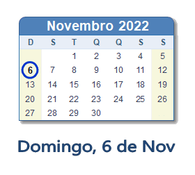 6 Novembro 2022 calendario